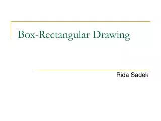 Box-Rectangular Drawing