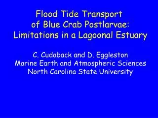 Flood Tide Transport of Blue Crab Postlarvae: Limitations in a Lagoonal Estuary