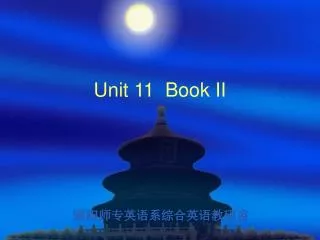 Unit 11 Book II