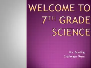 welcome to 7 th grade science