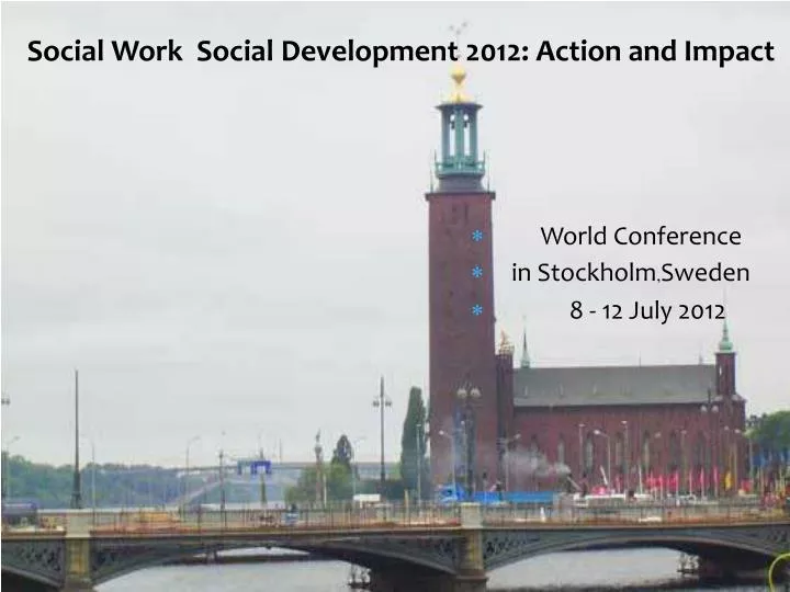 social work social development 2012 action and impact