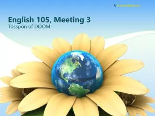 English 105, Meeting 3