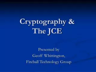 Cryptography &amp; The JCE