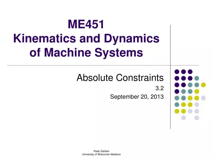 me451 kinematics and dynamics of machine systems