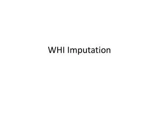 WHI Imputation
