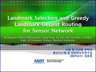 Landmark Selection and Greedy Landmark-Decent Routing for Sensor Network