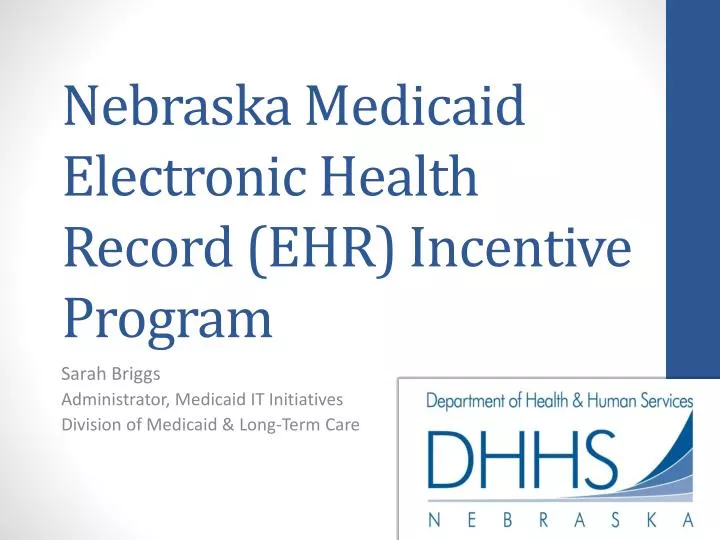 nebraska medicaid electronic health record ehr incentive program