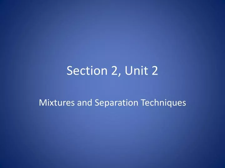 section 2 unit 2