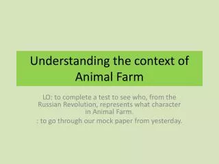 understanding the context of animal farm