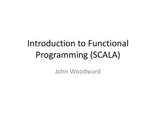 Introduction to Functional Programming (SCALA)