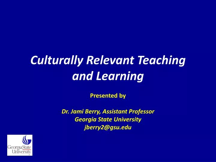 culturally relevant teaching and learning