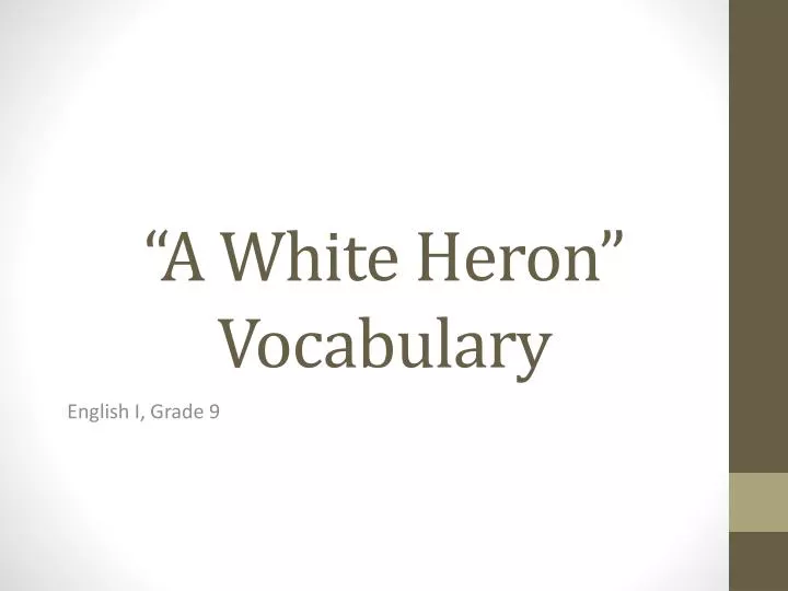 a white heron vocabulary