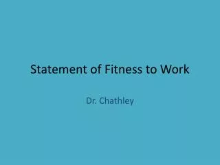 Statement of Fitness to Work