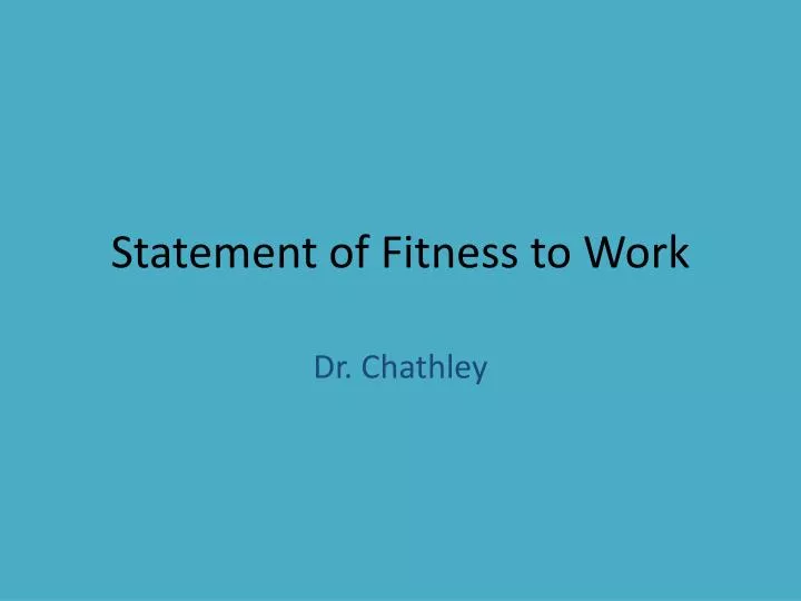 statement of fitness to work