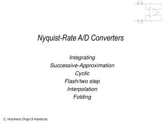 Nyquist-Rate A/D Converters