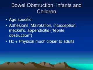 Bowel Obstruction: Infants and Children