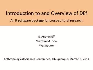 Introduction to and Overview of DEf An R software package for cross-cultural research
