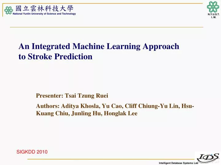 an integrated machine learning approach to stroke prediction