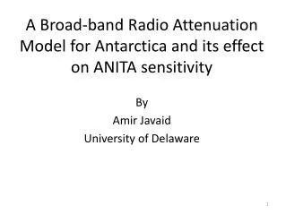 A Broad-band Radio Attenuation Model for Antarctica and its effect on ANITA sensitivity