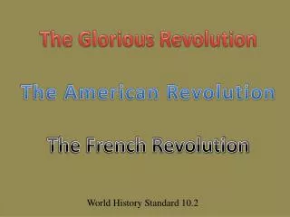 The Glorious Revolution