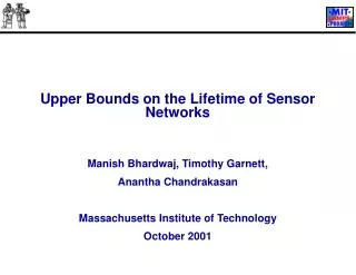 Upper Bounds on the Lifetime of Sensor Networks