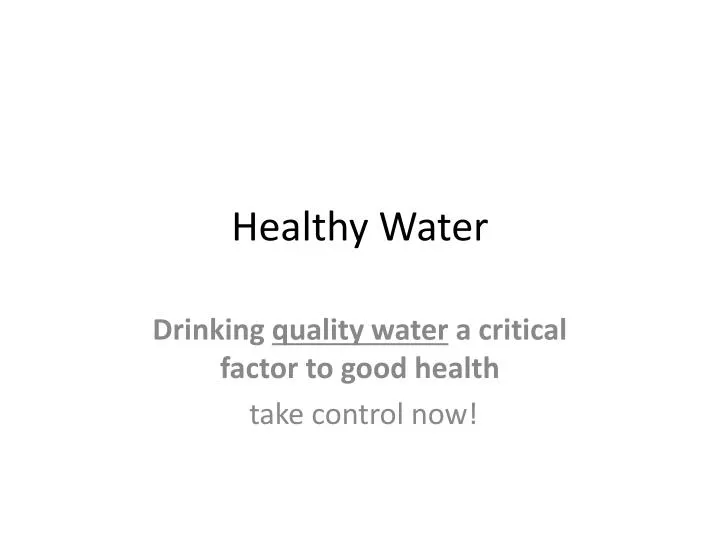 healthy water