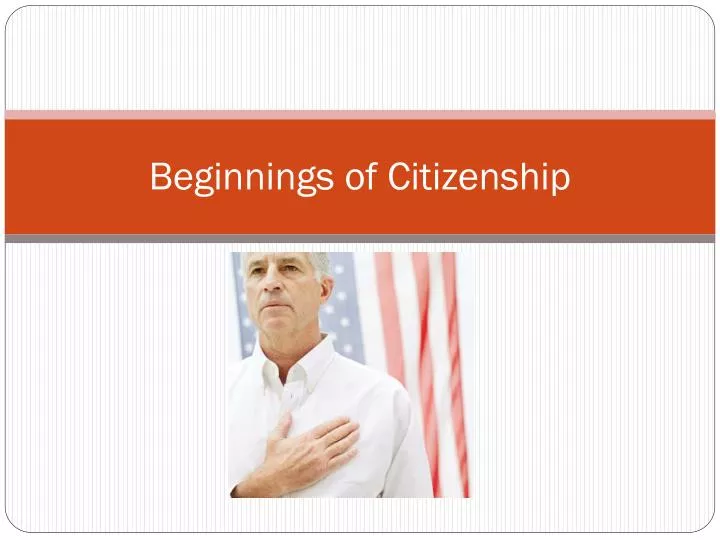 beginnings of citizenship
