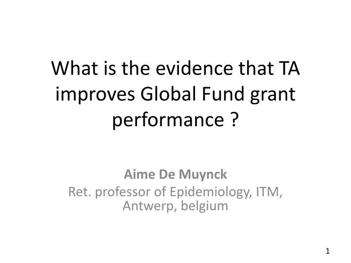 what is the evidence that ta improves global fund grant performance