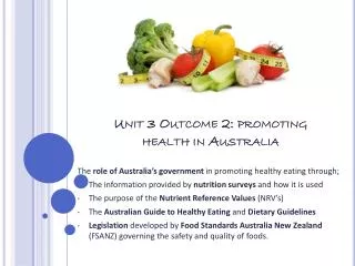 Unit 3 Outcome 2: promoting health in Australia