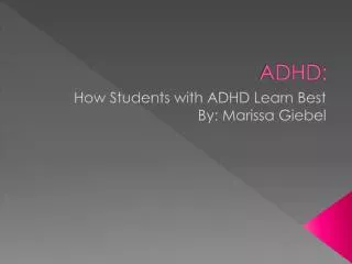 ADHD: