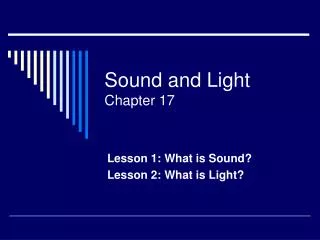 Sound and Light Chapter 17