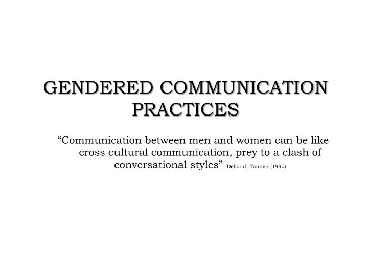 gendered communication practices