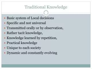 Traditional Knowledge