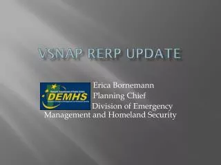 VSNAP RERP Update