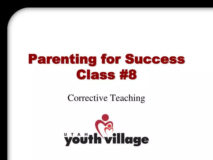 parenting for success class 8