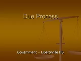 Due Process