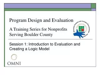 Program Design and Evaluation A Training Series for Nonprofits Serving Boulder County