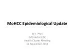 MoHCC Epidemiological Update - slide 1