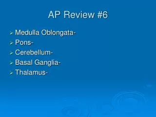 AP Review #6