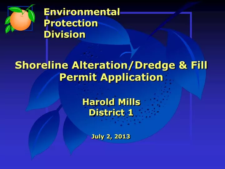 shoreline alteration dredge fill permit application harold mills district 1