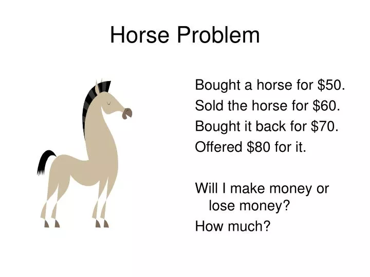 horse problem