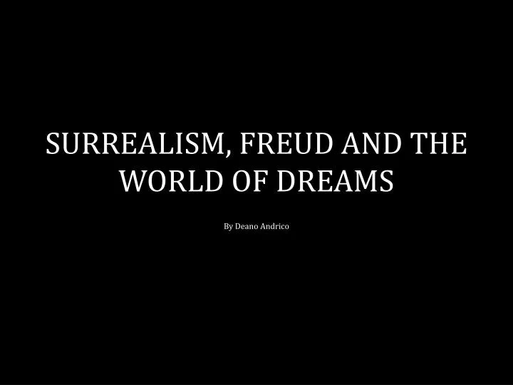 surrealism freud and the world of dreams