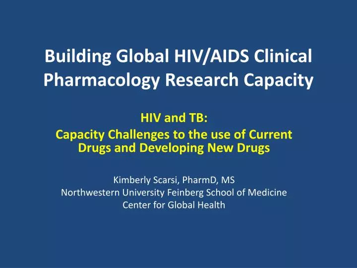 building global hiv aids clinical pharmacology research capacity