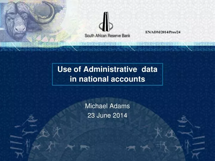 use of administrative data in national accounts