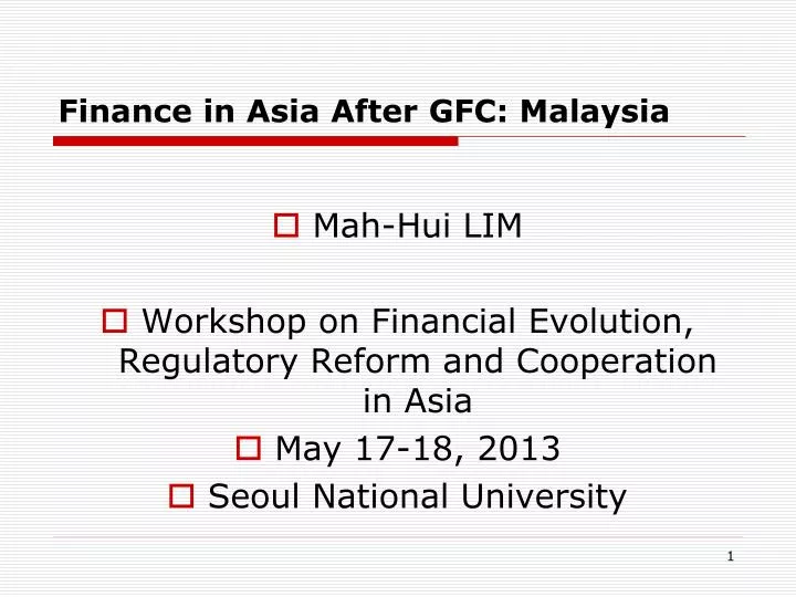 finance in asia after gfc malaysia