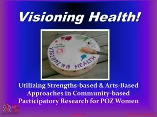 Visioning Health!