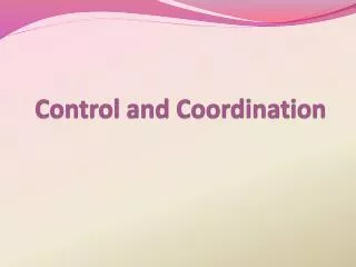 Control and Coordination