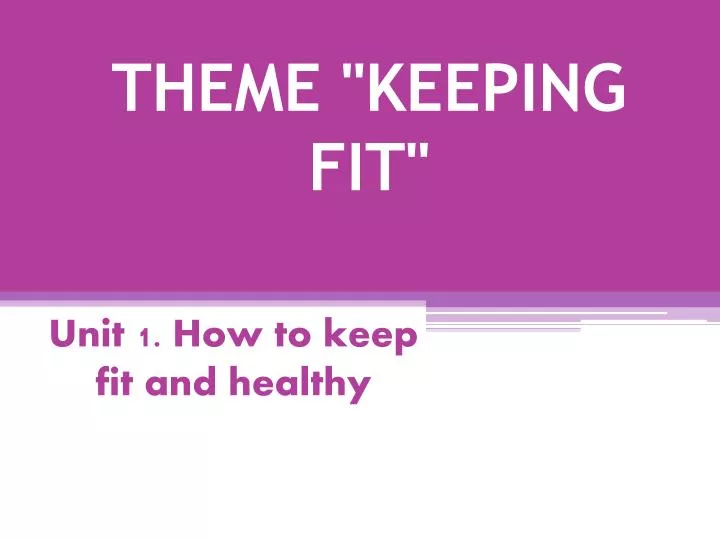 theme keeping fit