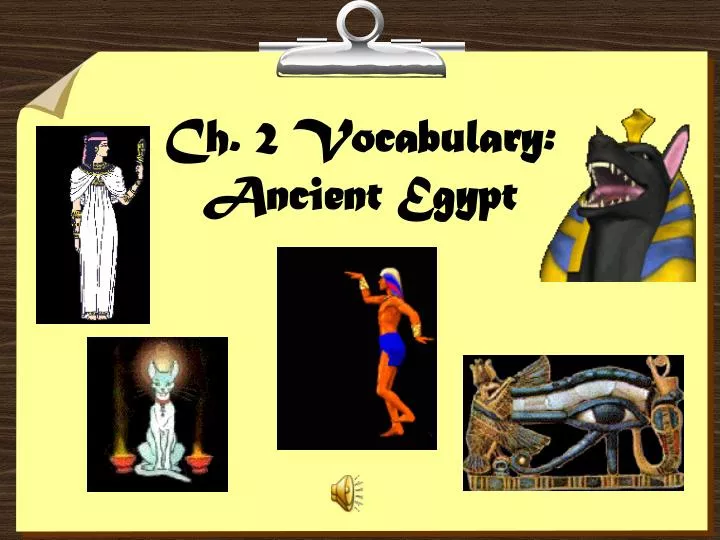 ch 2 vocabulary ancient egypt