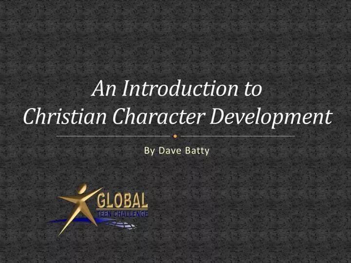 an introduction to christian character development